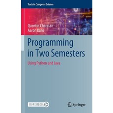(英文圖書) Programming in Two Semesters: Using Python and Java 精裝版, Springer, 英文