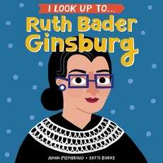 (英文圖書)I Look Up To... Ruth Bader Ginsburg Board Books, Random House Books for Youn..., 英文, 硬頁書