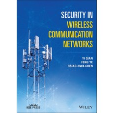 Security in Wireless Communication Networks 精裝版, Wiley-IEEE Press, 英文