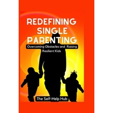 (英文圖書) Redefining Single Parenting 平裝版, Walters Publishing LLC, 英文