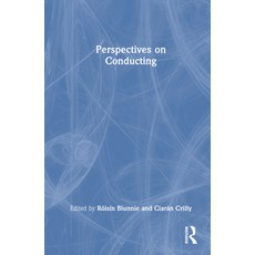 (英文圖書) Perspectives on Conducting 精裝版, Routledge, 英文