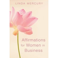 (英文圖書) Affirmations for Women in Business 平裝版, Linda Mercury, 英文