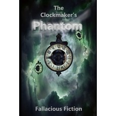 (英文圖書) The Clockmaker's Phantom 平裝版, Independently Published, 英文