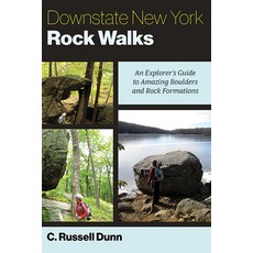 (英文圖書) Downstate New York Rock Walks: An Explorer's Guide to Amazing Boulders and Rock Formations 平裝版, Excelsior Editions/State Un..., 英文
