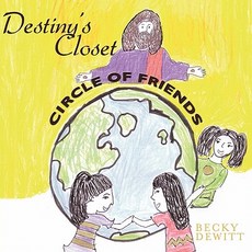 (英文圖書)Destiny's Closet: Circle of Friends 平裝版, Authorhouse, 英文