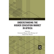 (英文圖書) Understanding the Higher Education Market in Africa 平裝版, Routledge, 英文