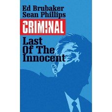 (英文圖書) Criminal Volume 6: The Last of the Innocent 平裝版, Image Comics, 英文
