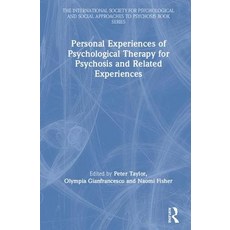Personal Experiences of Psychological Therapy for Psychosis and Related Experiences 精裝版, Routledge, 英文