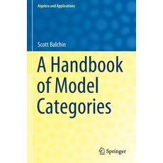 (英文圖書) A Handbook of Model Categories 平裝版, Springer, 英文