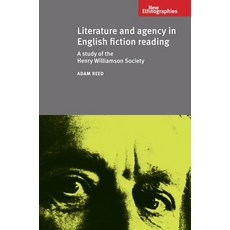(英文圖書) Literature and agency in English fiction reading: A study of the Henry Williamson Society 精裝版, Manchester University Press, 英文