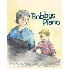 (英文圖書)Bobby's Piano 平裝版, Createspace Independent Pub..., 英文
