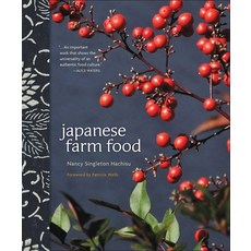 (英文圖書) Japanese Farm Food 平裝版, Andrews McMeel Publishing, 英文