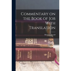 (英文圖書) Commentary on the Book of Job With Translation 平裝版, Legare Street Press, 英文
