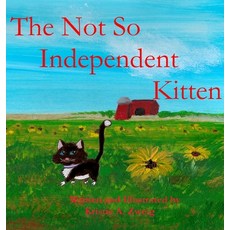 (英文圖書)The Not So Independent Kitten 精裝版, Kristie A. Zweig, 英文