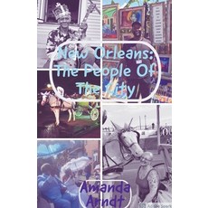 (英文圖書) New Orleans: The People of The City 平裝版, Lillith Mykals Kennedy, 英文