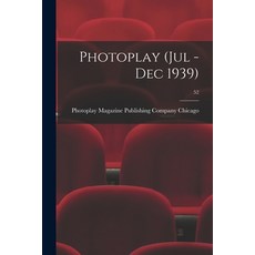 (英文圖書) Photoplay (Jul - Dec 1939); 52 平裝版, Hassell Street Press, 英文