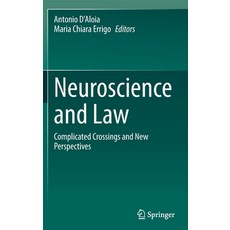 (英文圖書) Neuroscience and Law: Complicated Crossings and New Perspectives 精裝版, Springer, 英文