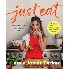 (英文圖書) Just Eat: More Than 100 Easy and Delicious Recipes That Taste Just Like Home 平裝版, Dey Street Books, 英文