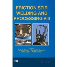 (英文圖書) Friction Stir Welding and Processing VIII 精裝版, Springer, 英文