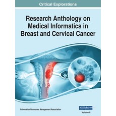(英文圖書) Research Anthology on Medical Informatics in Breast and Cervical Cancer VOL 2 精裝版, IGI Global, 英文