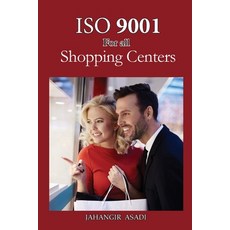(英文圖書) ISO 9001 for all shopping centers: ISO 9000 For all employees and employers 平裝版, Silosa Consulting Group (Scg), 英文