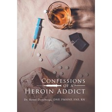 (英文圖書) Confessions of a Heroin Addict 精裝版, Xlibris Us, 英文