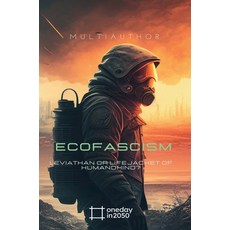 (英文圖書) ECOFascism 精裝版, Lulu.com, 英文