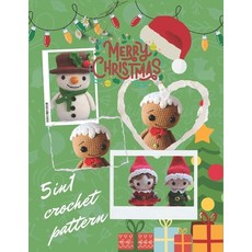 (英文圖書) Merry Christmas 5in1 Crochet Pattern: Easy Amigurumi Crochet Activity Projects 平裝版, Independently Published, 英文