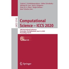 (英文圖書) Computational Science - Iccs 2020: 20th International Conference Amsterdam the Netherlands ... 平裝版, Springer, 英文