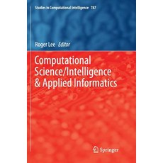 (英文圖書) Computational Science/Intelligence & Applied Informatics 平裝版, Springer, 英文