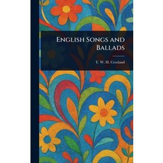 (英文圖書)English Songs and Ballads 精裝版, Anson Street Press, 英文