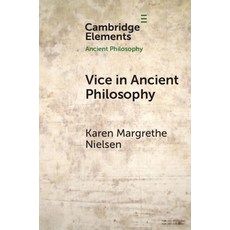 (英文圖書) Vice in Ancient Philosophy: Plato and Aristotle on Moral Ignorance and Corruption of Character 平裝版, Cambridge University Press, 英文