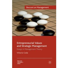 Entrepreneurial Values and Strategic Management: Essays in Management Theory 平裝版, Palgrave MacMillan, 英文