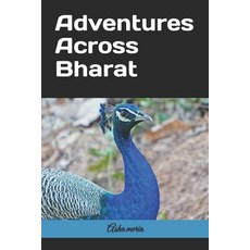 (英文圖書) Adventures Across Bharat 平裝版, Independently Published, 英文