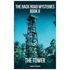 (英文圖書) The Back Road Mysteries Book II - The Tower 精裝版, J. F. Zimmerman, 英文