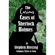 (英文圖書) The Curious Cases of Sherlock Holmes - Volumes 3 and 4 精裝版, MX Publishing, 英文