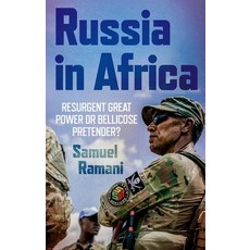(英文圖書) Russia in Africa: Resurgent Great Power or Bellicose Pretender? 精裝版, Oxford University Press, USA, 英文
