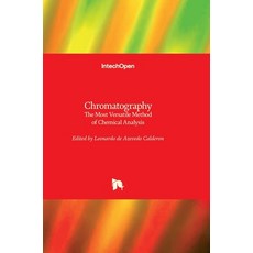 (英文圖書) Chromatography: The Most Versatile Method of Chemical Analysis 精裝版, Intechopen, 英文