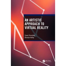 (英文圖書) An Artistic Approach to Virtual Reality 平裝版, CRC Press, 英文