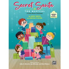 (英文圖書) Secret Santa -- The Musical: A Choir Room Christmas Book & Online Pdf/Audio 平裝版, Alfred Music, 英文