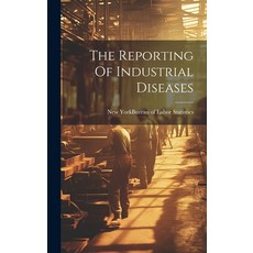 (英文圖書) The Reporting Of Industrial Diseases 精裝版, Legare Street Press, 英文