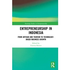 (英文圖書) Entrepreneurship in Indonesia: From Artisan and Tourism to Technology-Based Business Growth 精裝版, Routledge, 英文