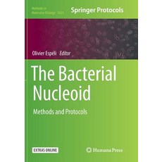 The Bacterial Nucleoid: Methods and Protocols 平裝版, Humana, 英文