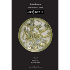 Enheduanna: A Pagan Literary Journal Volume 5 平裝版, Pagan Society, 英文