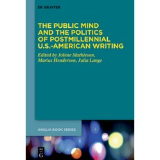 (英文圖書) The Public Mind and the Politics of Postmillennial U.S.-American Writing 精裝版, de Gruyter, 英文