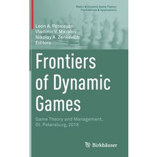 (英文圖書) Frontiers of Dynamic Games: Game Theory and Management St. Petersburg 2018 精裝版, Birkhauser, 英文