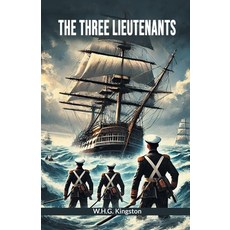 (英文圖書) The Three Lieutenants 平裝版, Double 9 Books, 英文