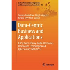 Data-Centric Business and Applications: Ict Systems-Theory Radio-Electronics Information Technolog... 平裝版, Springer, 英文