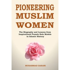 (英文圖書) Islamic Role Models for Muslim Women: Islamic Role Models for Muslim Women 平裝版, Independently Published, 英文