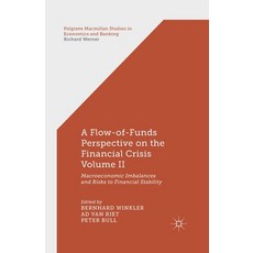 (英文圖書) A Flow-Of-Funds Perspective on the Financial Crisis Volume II: Macroeconomic Imbalances and R... 平裝版, Palgrave MacMillan, 英文